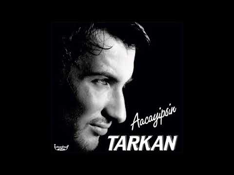 TARKAN - Aacayipsin (1994)