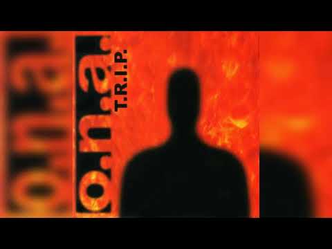 O.N.A. - T.R.I.P. (Full Album)