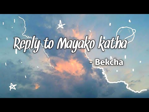 Reply to Mayako katha💜||Bekcha||Yabesh Thapa||From Female Perspective||lyrics video|| SULU T.V.