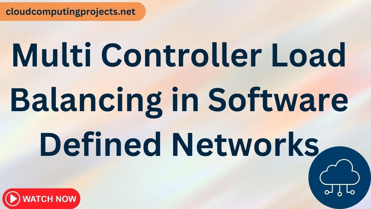 Multi Controller Load Balancing in Software Defined Networks