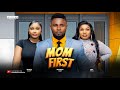 MOM FIRST MAURICE SAM MERCY ISOYIP OBY TITUS 2024 FULL NIGERIAN MOVIE