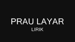 Download lagu PRAU LAYAR. Lagu daerah. mp3 Download lagu PRAU LAYAR. Lagu daerah. mp3