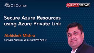 Secure Azure Resources using Azure Private Link - IT Security Virtual Conference 2021