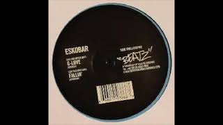 Eskobar - G-Love - BTZ002