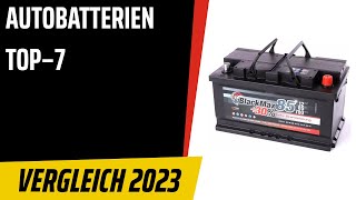 TOP–7. Die besten Autobatterien. Test & Vergleich 2023 | Deutsch