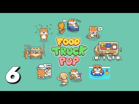 FOOD TRUCK PUP: Cooking Chef Gameplay Walkthrough Part 6 - iOS - YouTube