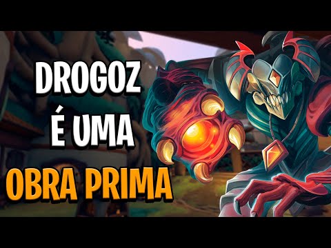 Drogoz é uma Obra Prima