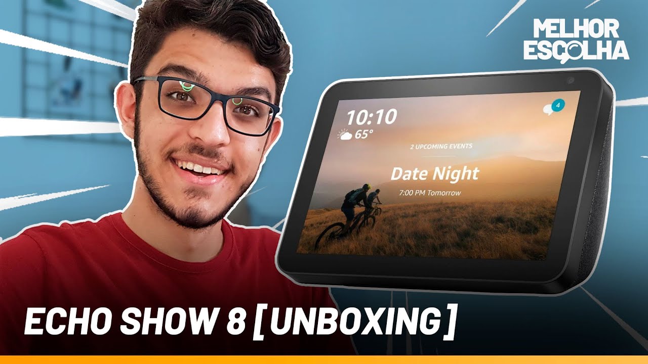 Echo show 8: unboxing e primeiras impressões alexa