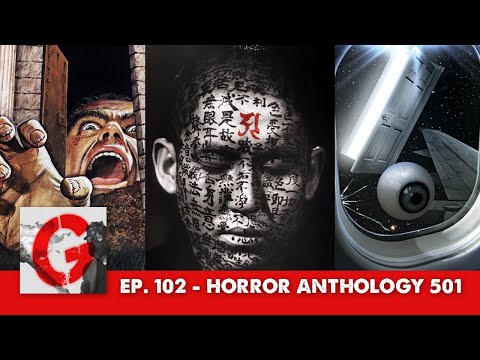 Ep 102 - Horror Anthology 501 | The Grindhouse Institute Podcast