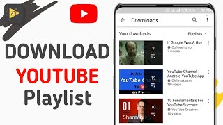 How to Download COMPLETE Whole YouTube Playlist On Android