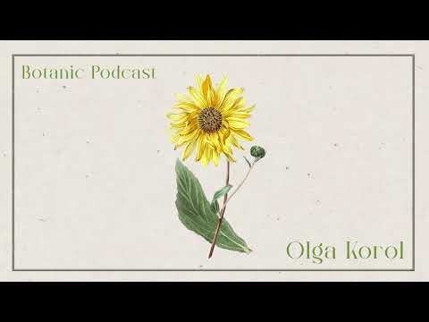 Botanic Podcast - Olga Korol