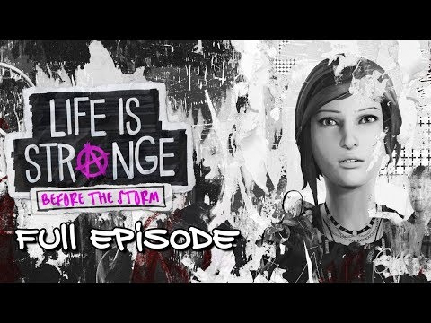 Life Is Strange: Before the Storm Gameplay Walkthrough Episode 1 - FULL EPISODE