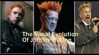 THE VOCAL EVOLUTION OF: Sex Pistol&#39;s Johnny Rotten - Anarchy in the UK 1976- 2007
