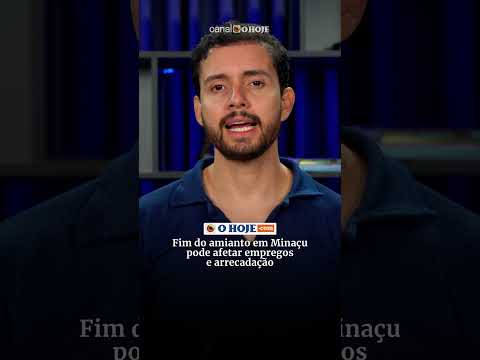 Fim do amianto em Minaçu pode afetar empregos e arrecadação