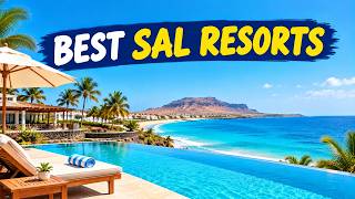 Best All Inclusive Resorts in Sal, Cape Verde