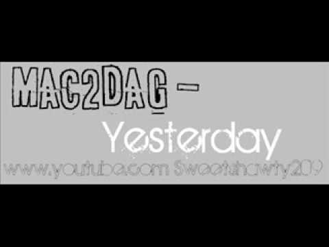 MAC2DAG - Yesterday