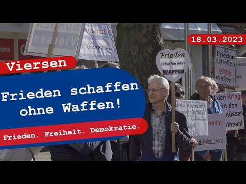 Frieden schaffen ohne Waffen! Verhandeln statt eskalieren! 🇩🇪 Viersen 18.03.2023