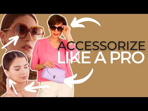 Accessorize Any Outfit Like a Pro