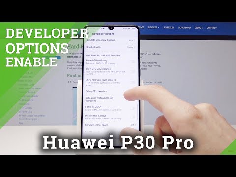 HUAWEI P30 Pro DEVELOPER OPTIONS