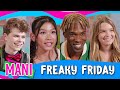 MANI | Season 6 | Freaky Friday
