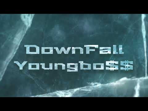 YoungBo$$ - Downfall (Official Audio)
