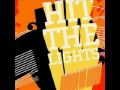 Save Your Breath- Hit the Lights-lyrics