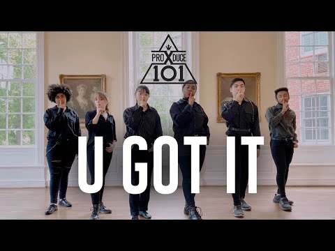 PRODUCE X 101 - U GOT IT Dance Cover | DISTRICT K