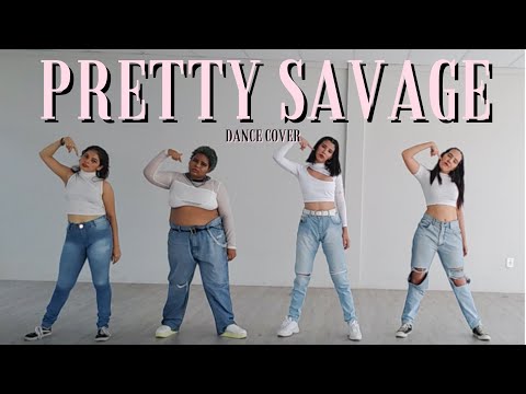 BLACKPINK 블랙핑크 - ‘Pretty Savage’ | DANCE COVER