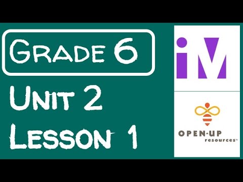 Illustrative Mathematics Grade 6 - Unit 2- Lesson 1