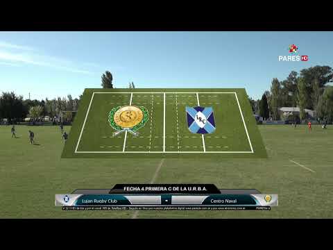 Luján Rugby Club vs Centro Naval EN VIVO Fecha 4 - Primera C URBA 2019