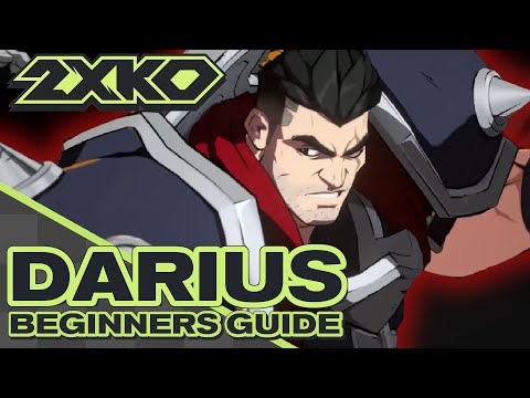 2XKO Beginners Guide - Darius