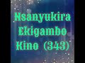 NSANYUKIRA EKIGAMBO KINO BY TONIC MELODIES CHOIR