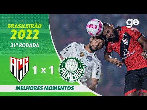 ATLÉTICO-GO 1 X 1 PALMEIRAS | MELHORES MOMENTOS | 31ª RODADA BRASILEIRÃO 2022 | ge.globo
