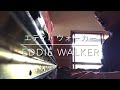 エディ・ウォーカー／Eddie Walker(Ben Folds Five Copy)