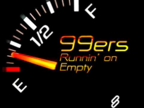 99'ers 'Runnin' On Empty' (Vocal Mix)