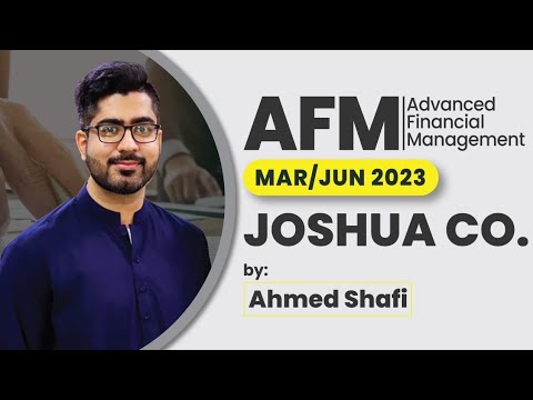 ACCA P4/AFM Question Mar-Jun 2023 JOSHUA CO.