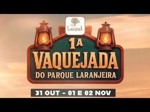 VAQUEJADA AOVIVO, PARQUE LARANJEIRA/MUNDO NOVO-BA