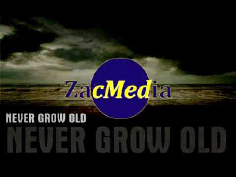 Never Grow Old