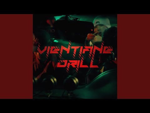 VIENTIANE DRILL (Justsweet Gang)