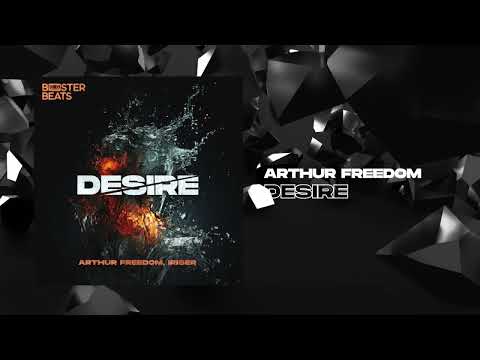 Arthur Freedom, Iriser - Desire [BOOSTER BEATS]