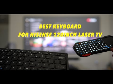 MY Bluetooth keyboard choices for Hisense 120inch lasertv- HERVEs WORLD- Episode 554