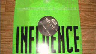 INFLUENCE (1994) Influid)))B1(((The Destroyer (1.2 Million Bpm Mix)