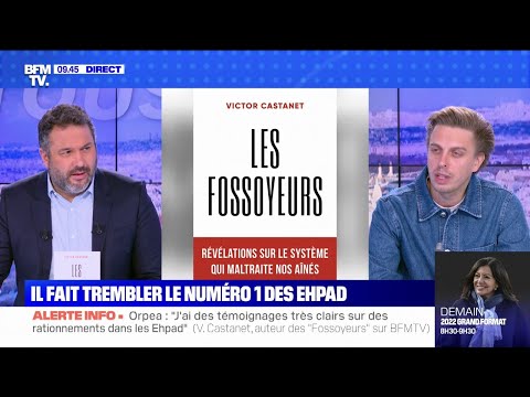 Maltraitance dans les Ehpad: Victor Castanet, l'auteur du livre "Les Fossoyeurs", invité de BFMTV