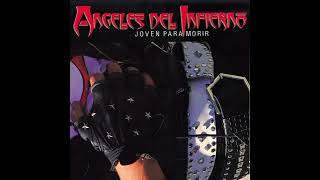 Angeles del Infierno - Loco De Atar