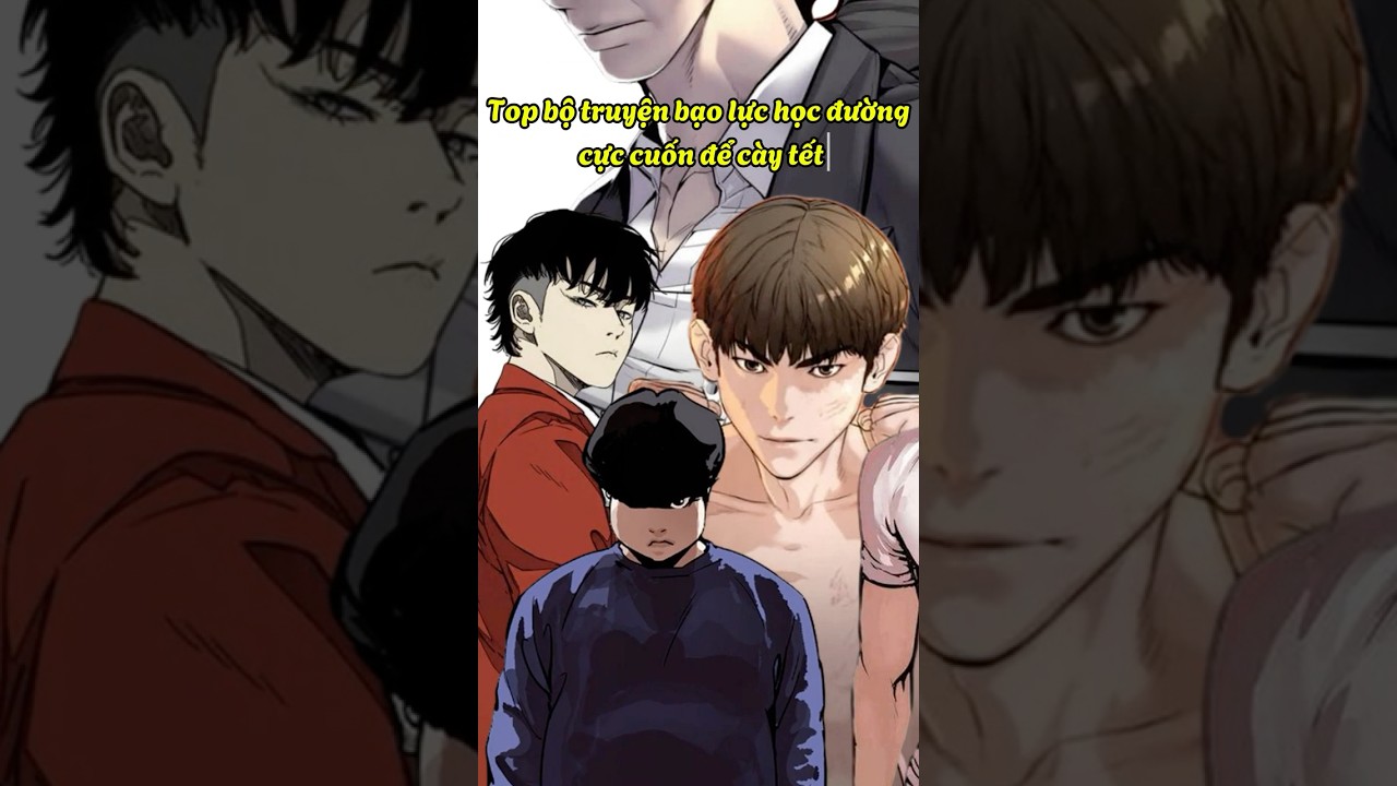 Top Những Bộ Truyện Học Đường Hàn Quốc Đáng Đọc Nhất #webtoon #manhwa #reviewphim