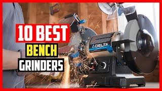 ✅Top 10 Best Bench Grinders 2026