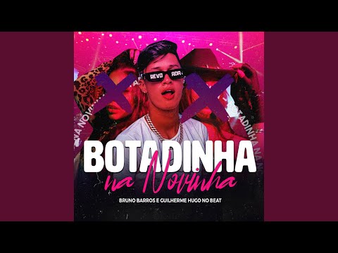 Botadinha na Novinha