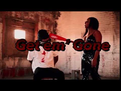 Niyah G - Get em Gone (Official Audio)