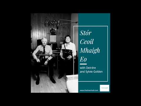 Stór Ceoil Mhaigh Eo - Ep 8 with Deirdre and Sylvie Golden