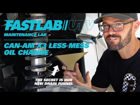FastLab Maintenance: Can-Am X3 Less Mess Oil Change